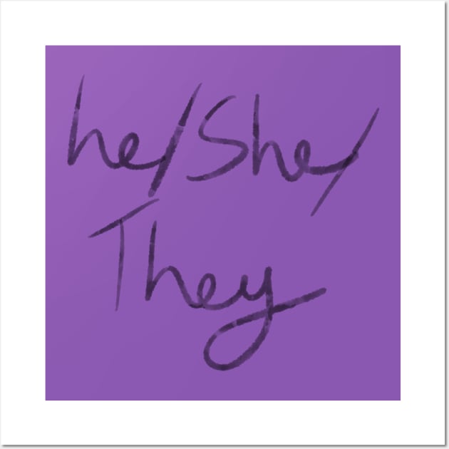 He/She/They Pronouns (black on purple) Wall Art by AlexTal